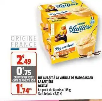 Coccinelle Supermarché Riz Au Lait à La Vanille De Madagascar La Laitière Nestlé offre