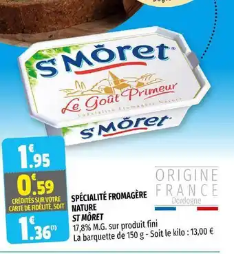 Coccinelle Supermarché Spécialité Fromagère Nature St Môret offre