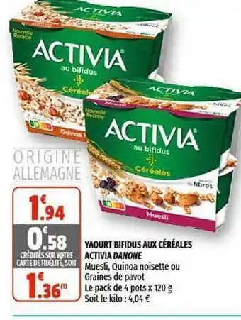 Coccinelle Supermarché Yaourt Bifidus Aux Céréales Activia Danone offre
