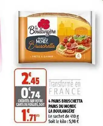 4 Pains Bruschetta Pains Du Monde La Boulangère
