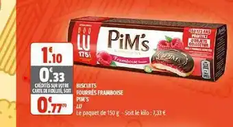 Coccinelle Supermarché Biscuits Fourrés Framboise Pim's Lu offre