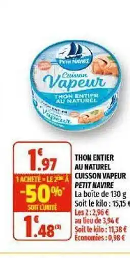Coccinelle Supermarché Thon Entier Au Naturel Cuisson Vapeur Petit Navire offre