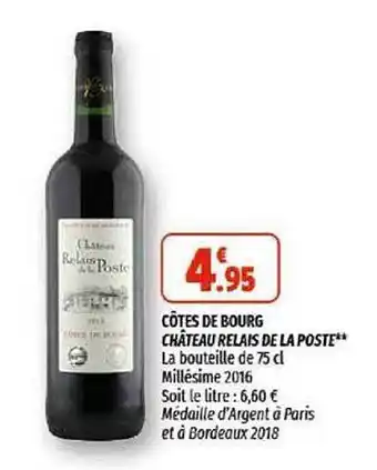 Coccinelle Supermarché Côtes De Bourg Château Relais De La Poste offre