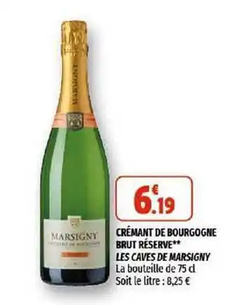 Coccinelle Supermarché Crémant De Bourgogne Brut Réserve Les Caves De Marsigny offre