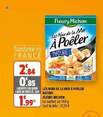 Les Noix De La Mer à Poêler Nature Fleury Michon