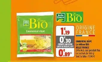 Coccinelle Supermarché Emmental Râpé Le Réflexe Bio Belle France offre