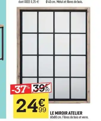 Centrakor LE MIROIR ATELIER offre