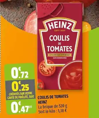 Coccinelle Supermarché Coulis De Tomates Heinz offre
