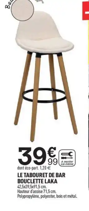Centrakor LE TABOURET DE BAR BOUCLETTE LAKA offre