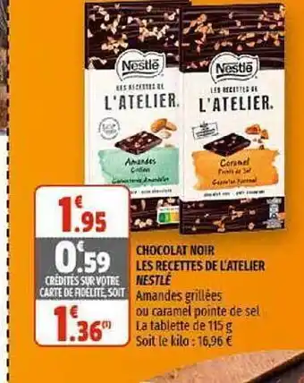 Coccinelle Supermarché Chocolat Noir Les Recettes De L'atelier Nestlé offre
