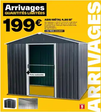 Brico Dépôt ABRI MÉTAL 4,86 M² offre
