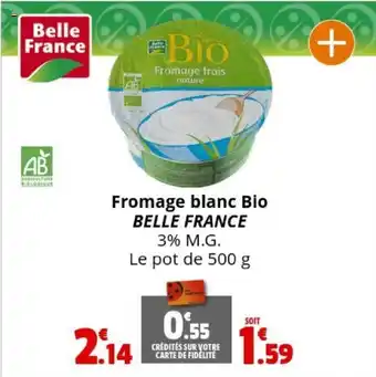 Coccimarket Fromage blanc Bio BELLE FRANCE offre