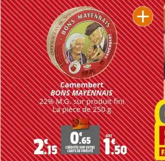 Coccimarket Camembert BONS MAYENNAIS offre