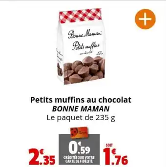 Coccimarket Petits muffins au chocolat BONNE MAMAN Le paquet de 235 g offre
