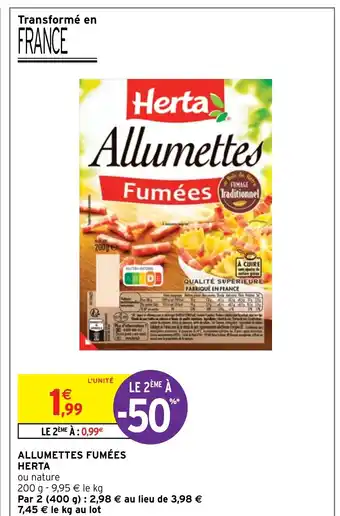 Intermarché ALLUMETTES FUMÉES HERTA offre