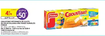 Intermarché CROUSTIBAT BÂTONNETS DE FILETS DE COLIN D'ALASKA MSC PANÉS SURGELÉS FINDUS offre