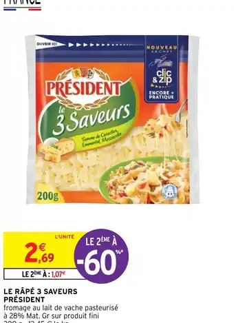 Intermarché LE RÂPÉ 3 SAVEURS PRÉSIDENT offre