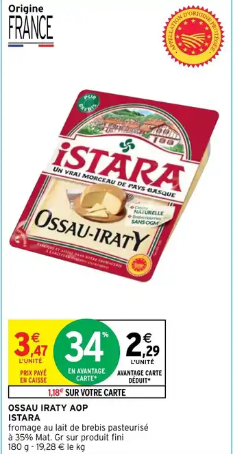 Intermarché OSSAU IRATY AOP ISTARA offre
