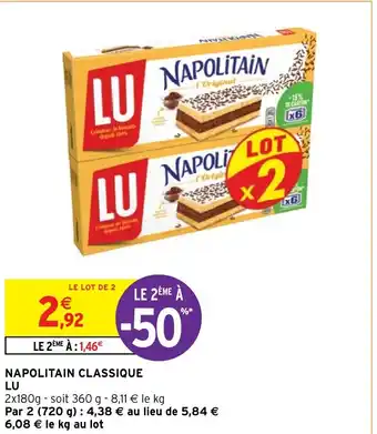 Intermarché NAPOLITAIN CLASSIQUE LU offre