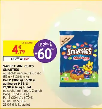 Intermarché SACHET MINI CEUFS SMARTIES offre