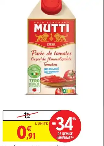 Intermarché PURÉE DE TOMATES ZÉRO RÉSIDU DE PESTICIDES offre