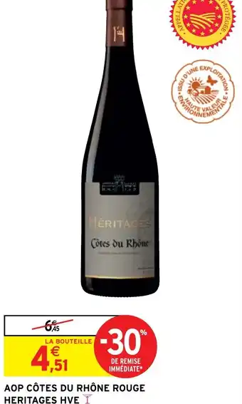 Intermarché AOP CÔTES DU RHÔNE ROUGE HERITAGES HVE Y offre