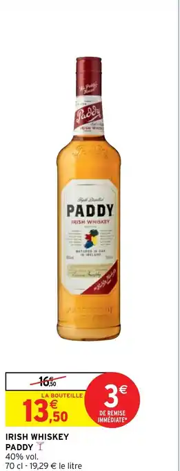 Intermarché IRISH WHISKEY PADDY offre
