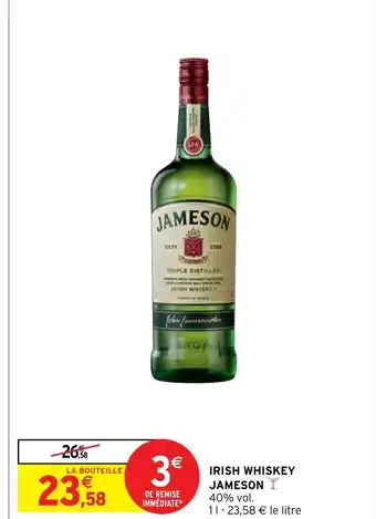 Intermarché IRISH WHISKEY JAMESON offre