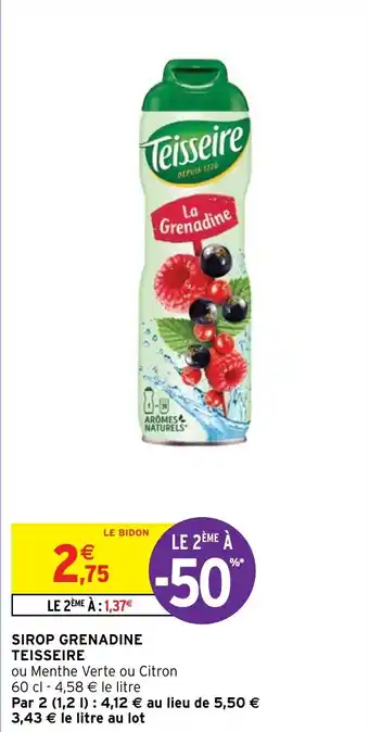 Intermarché SIROP GRENADINE TEISSEIRE offre