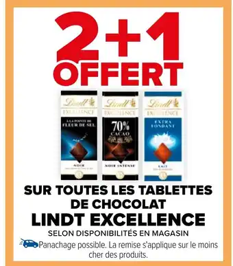Carrefour SUR TOUTES LES TABLETTES DE CHOCOLAT LINDT EXCELLENCE offre