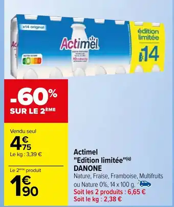 Carrefour Actimel "Edition limitée"(9) DANONE offre