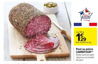 Carrefour Pavé au poivre CARREFOUR offre