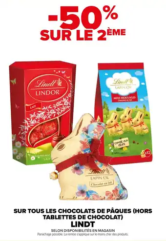 Carrefour SUR TOUS LES CHOCOLATS DE PÂQUES (HORS TABLETTES DE CHOCOLAT) LINDT offre