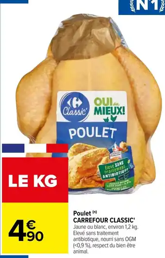 Carrefour Poulet (n) CARREFOUR CLASSIC offre