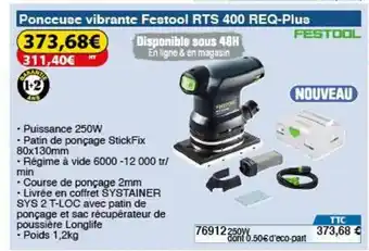 Ponceuse Vibrante Festool RTS 400 REQ-Plus