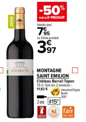 Carrefour Market Montagne saint emilion offre