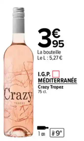 Carrefour Market I.G.P méditérranée offre