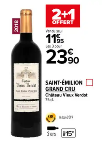 Carrefour Market Saint-Émilion grand cru offre