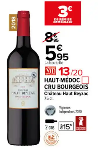Carrefour Market Haut-médoc cru bourgeois offre