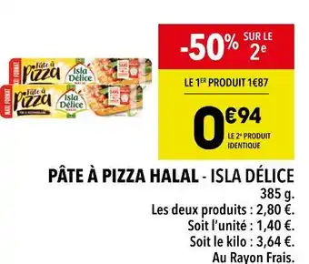 Supeco ISLA DÉLICE PÂTE À PIZZA HALAL offre