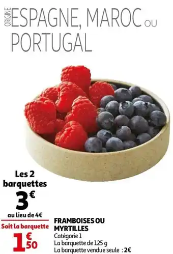 Auchan Framboises ou myrtilles offre