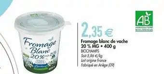 Fromage Blanc De Vache 20% 400g Biochamps