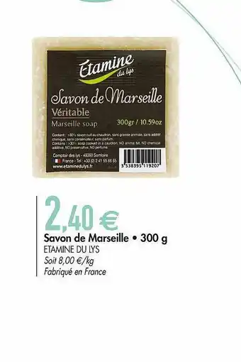 Savon De Marseille 300 G étamine Du Lys