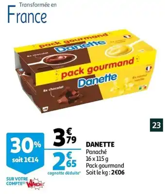 Auchan Danette offre