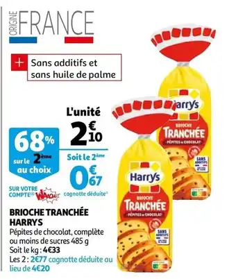 Auchan Brioche tranchée harrys offre