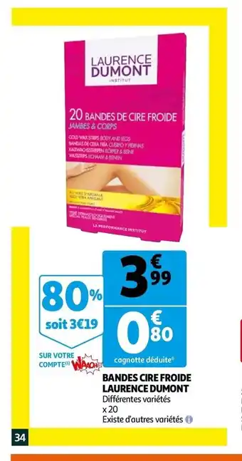 Bandes cire froide