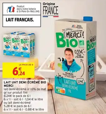 Intermarché Lait UHT demi écrémé Bio Merci offre