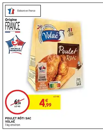 Intermarché Poulet Roti Sac Volae offre