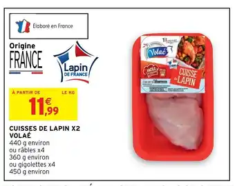 Intermarché Cuisses De Lapin Volae offre
