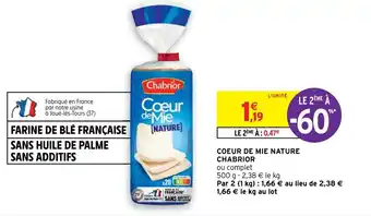 Intermarché Coeur De Mie Nature Chabrior offre